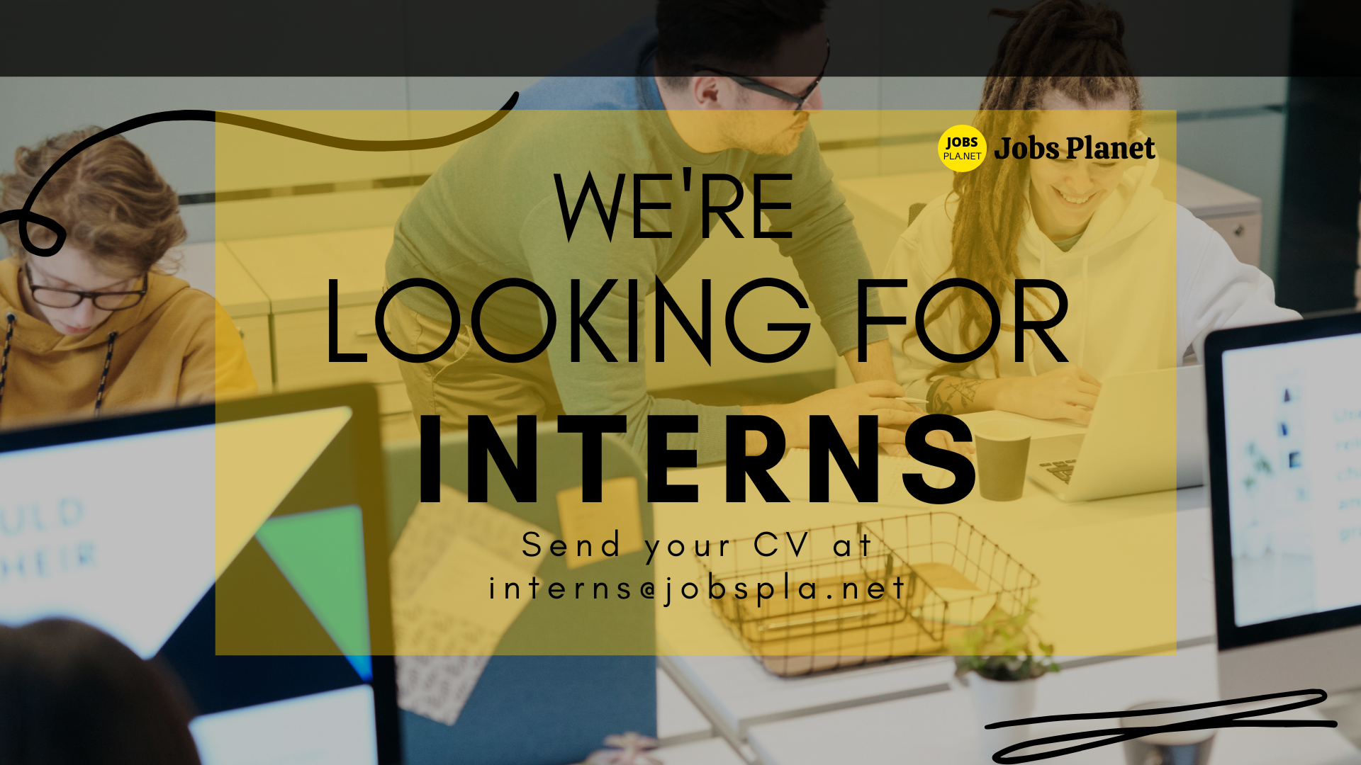 We're Looking for Interns!